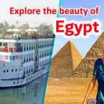 A 7-Days Egyptian Pyramids and Nile Cruise Adventure